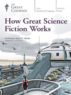 cover image of How Great Science Fiction Works